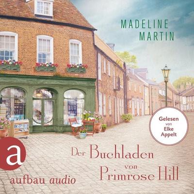 Der Buchladen von Primrose Hill - Madeline Martin, Audio, 9783757015053