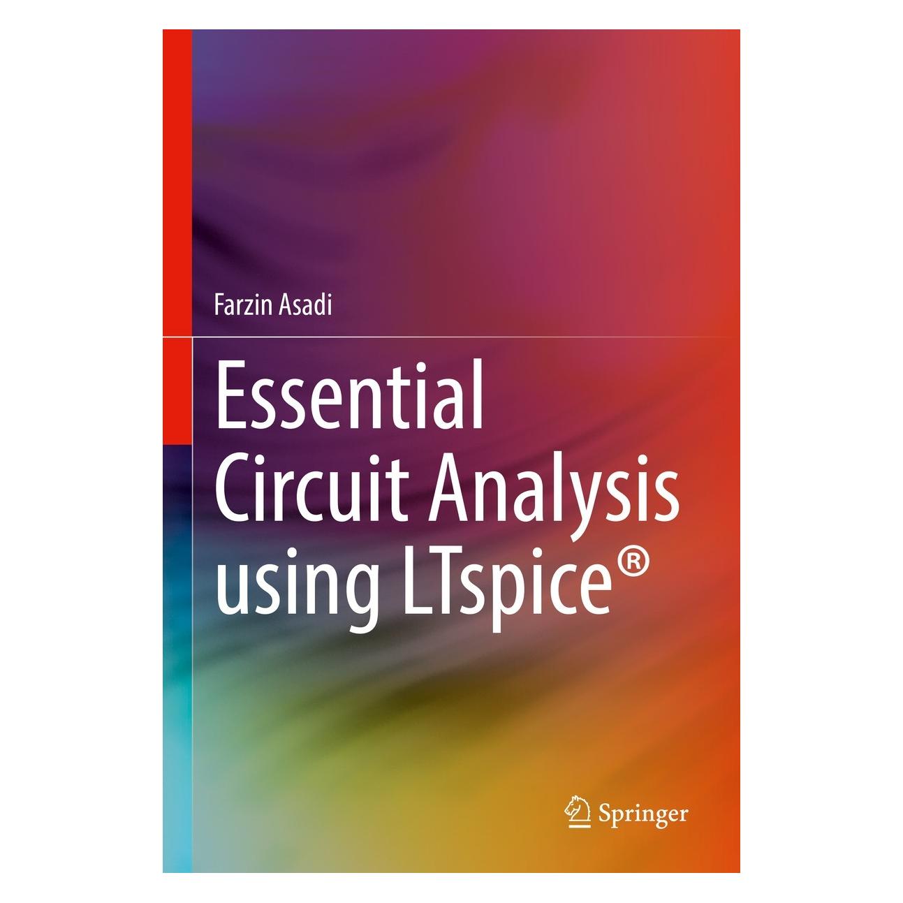 Springer Essential Circuit Analysis using LTspice (Englisch, Hardcover, Farzin Asadi) (9783031098529)
