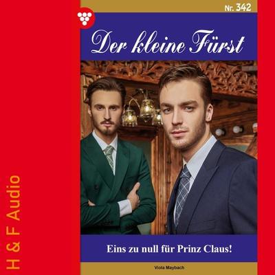 Eins zu null für Prinz Claus! - Viola Maybach, Audio, 9783965197657