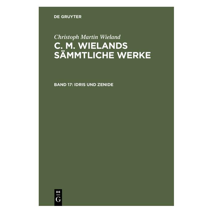 De Gruyter Wieland:Christoph Martin Wieland: C. M. (Deutsch, Hardcover, Christoph Martin Wieland) (67773469)