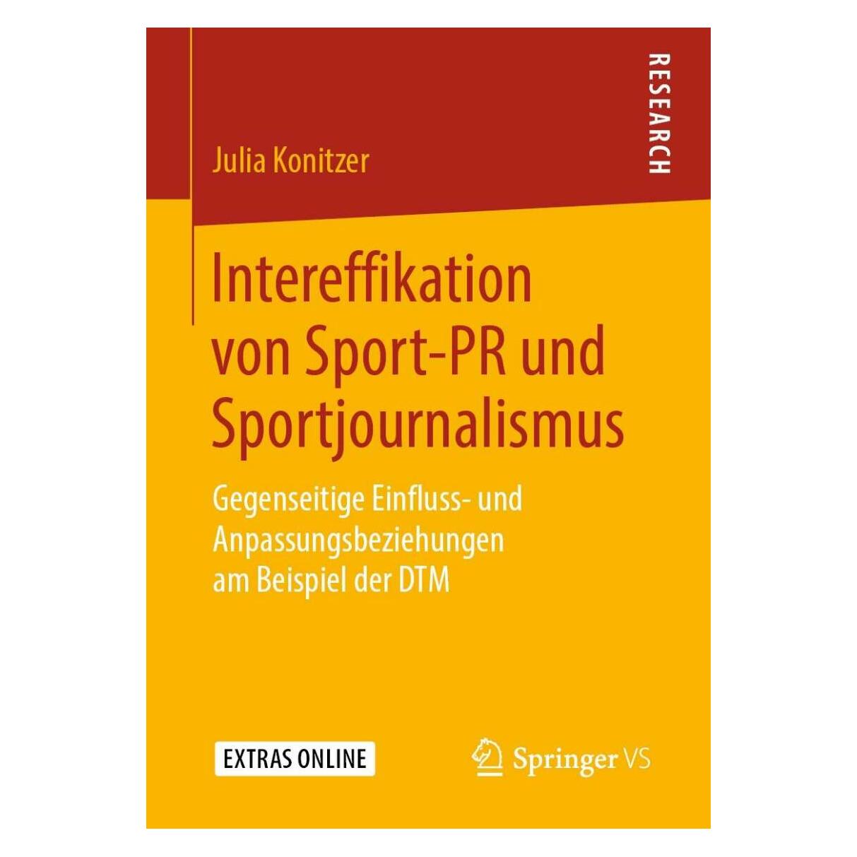 Springer Intereffikation von Sport-PR und Sportjournalismus (Deutsch, Softcover, Julia Konitzer) (25453781)