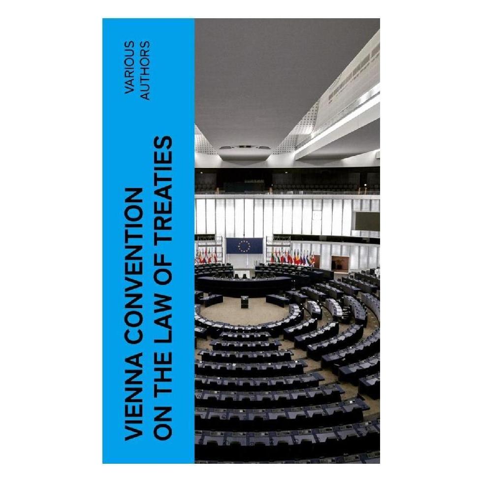 e-artnow Vienna Convention on the Law of Treaties (Softcover, Various) (56953537)