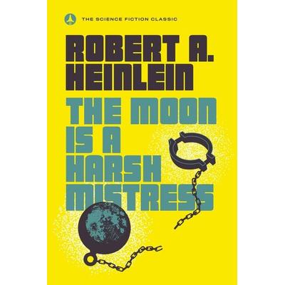 The Moon Is a Harsh Mistress, Taschenbuch von Robert A. Heinlein, Penguin US, 978-0-440-00135-5