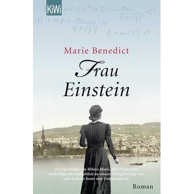 Frau Einstein, Taschenbuch von Marie Benedict, Kiepenheuer & Witsch