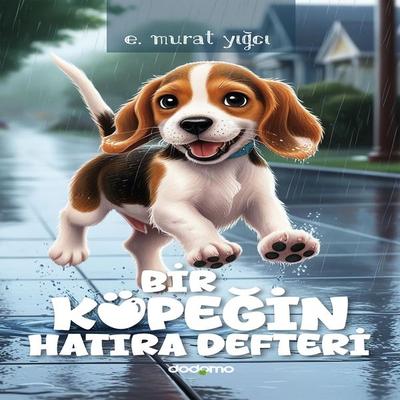 Bir Köpeğin Hatıra Defteri - E. murat yığcı, Audio, 9786259333014