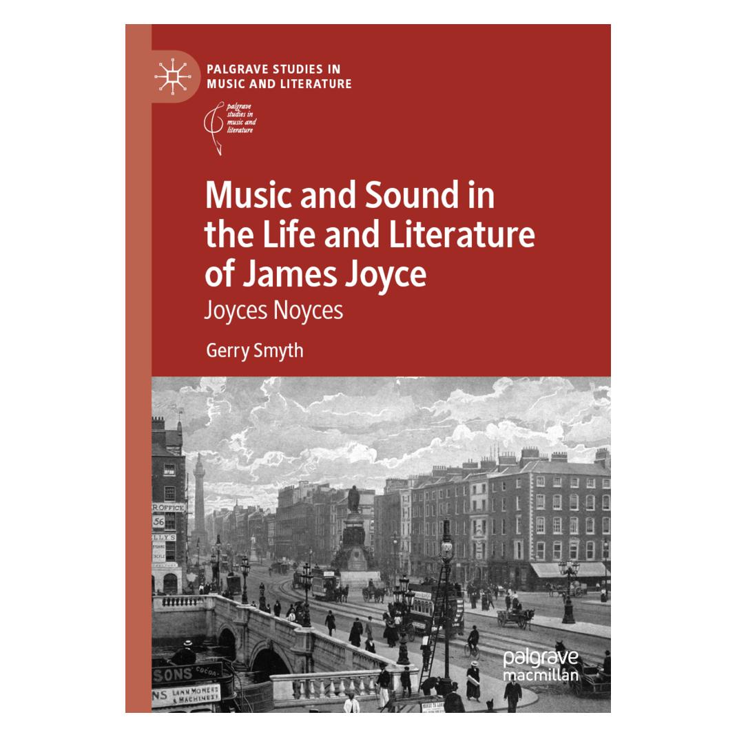Springer Music and Sound in the Life and Literature of James Joyce (Englisch, Softcover, Gerry Smyth) (56220990)