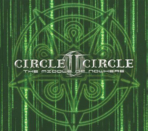 Circle II Circle - The Middle of Nowhere,Ltd - Preis vom 04.10.2026 03:51:26 h