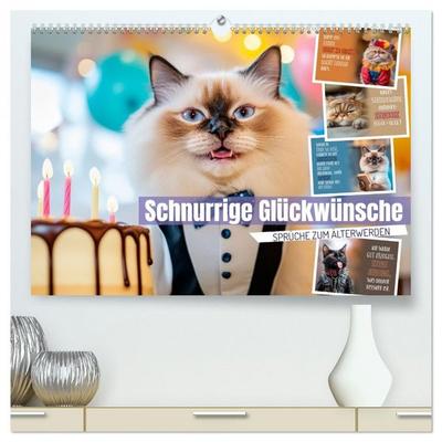 Schnurrige Glückwünsche - Sprüche zum Älterwerden (hochwertiger Premium Wandkalender 2026 DIN A2 quer), Kunstdruck in Hochglanz