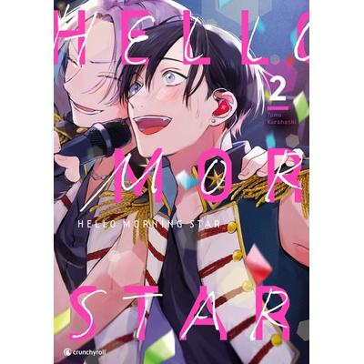 Hello Morning Star – Band 2, Taschenbuch von Tomo Kurahashi, Pegasus Manga