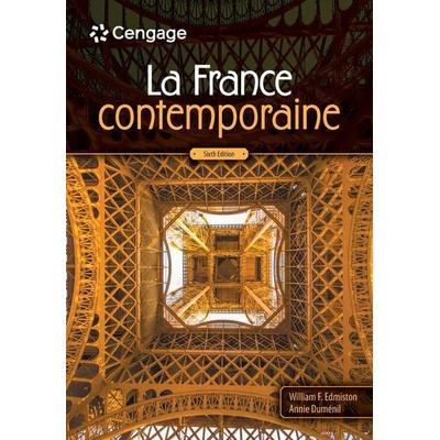 La France Contemporaine, Taschenbuch von William Edmiston,Annie Duménil, Cengage Learning, 978-0-357-66442-1
