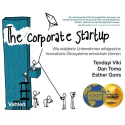 The Corporate Startup, Fachbücher von Esther Gons, Dan Toma