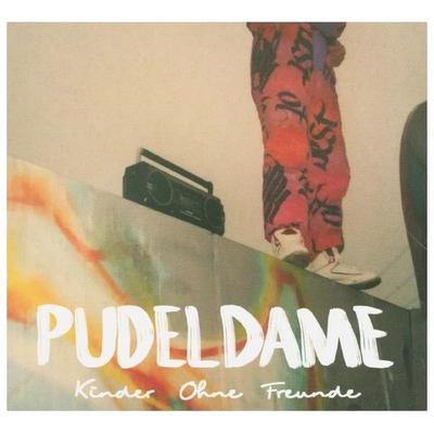 Kinder ohne Freunde - Pudeldame, CD, 4251777700761