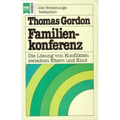 Familienkonferenz, Taschenbuch von Thomas Gordon, Heyne