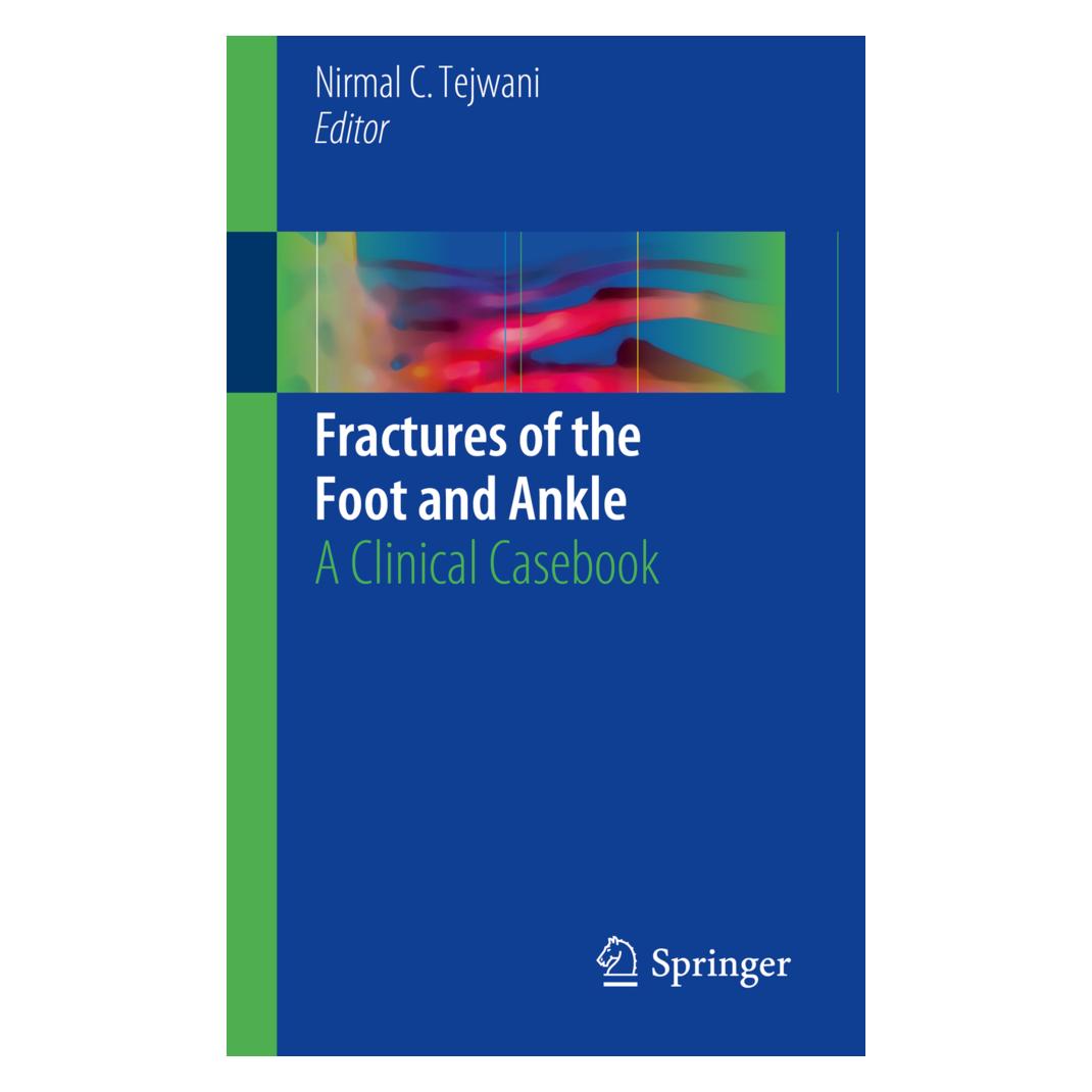 Springer Fractures of the Foot and Ankle (Englisch, Softcover, Nirmal C. Tejwani) (55928508)