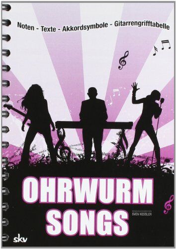 Sven Kessler - Ohrwurm-Songs: Noten-Texte-Akkordsymbole-Gitarrengriffe - Preis vom 09.10.2026 07:28:09 h