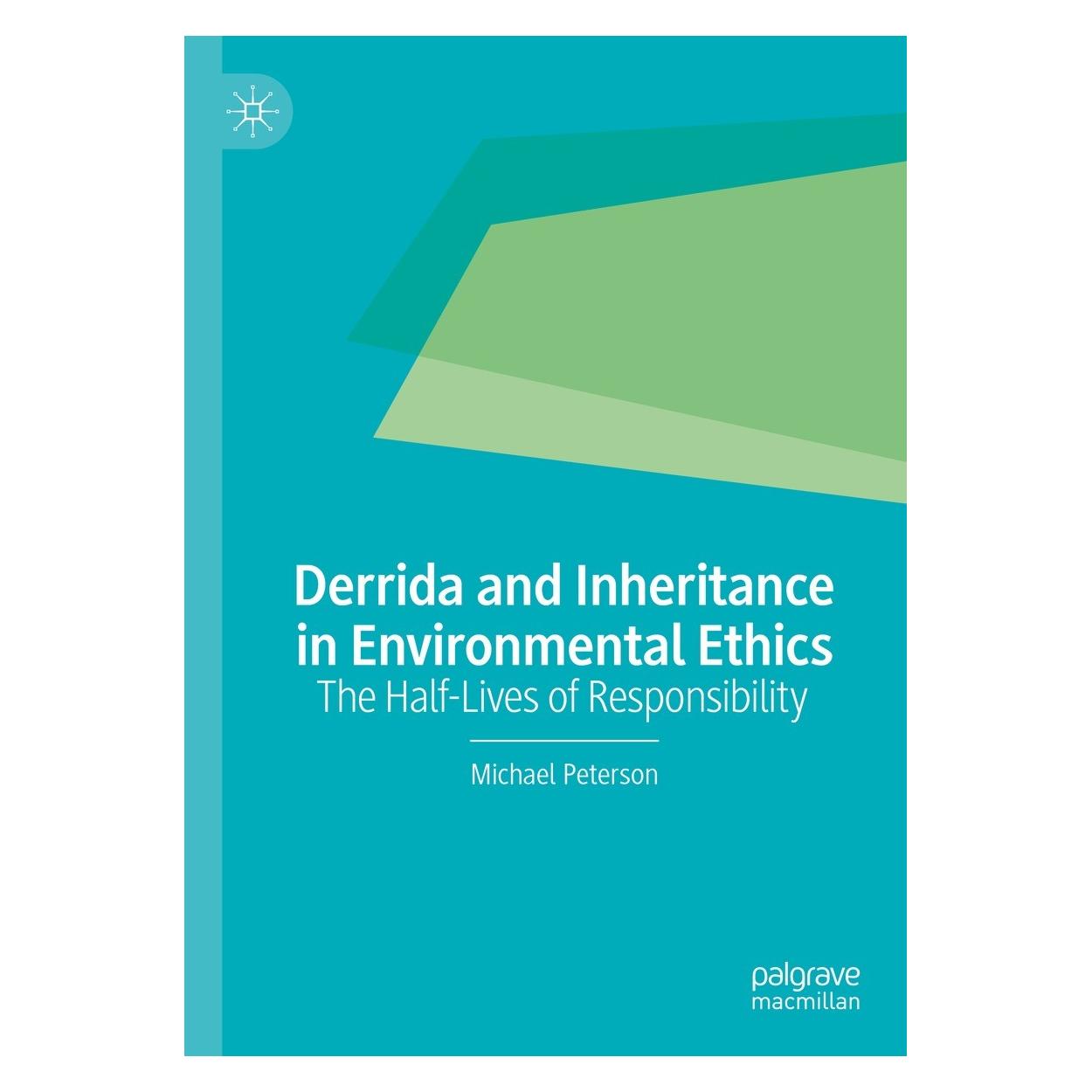 Springer Derrida and Inheritance in Environmental Ethics (Englisch, Hardcover, Michael Peterson) (9783031521423)