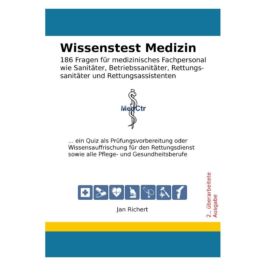 epubli Richert, J: Wissenstest Medizin - 186 Fragen für medizinisch (Jan Richert, Deutsch) (7755739)