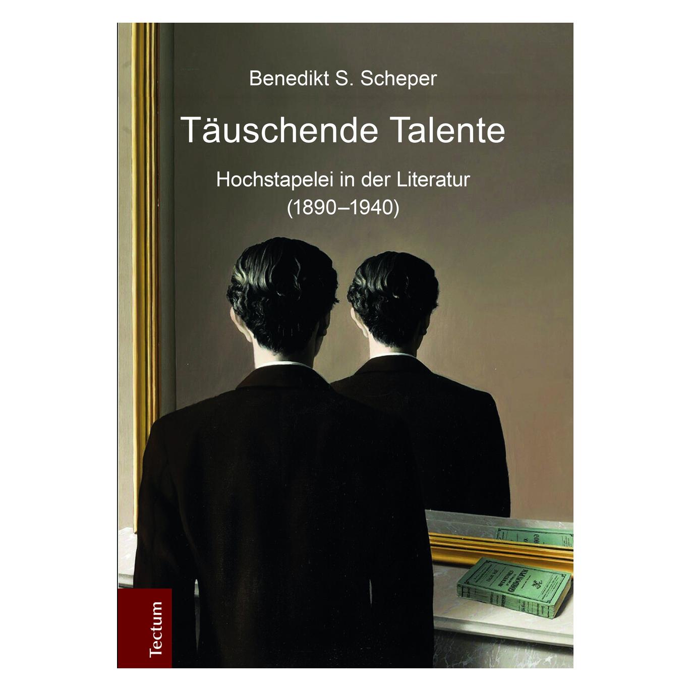 Tectum Scheper:Täuschende Talente (Deutsch, 2018, Benedikt S. Scheper) (67977533)
