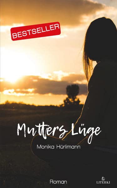 Monika Hürlimann - Mutters Lüge - Preis vom 14.10.2026 23:07:16 h