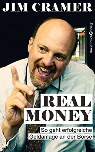 Cramer, James J - Real Money: So geht erfolgreiche Geldanlage an der Börse - Preis vom 15.10.2026 23:06:25 h