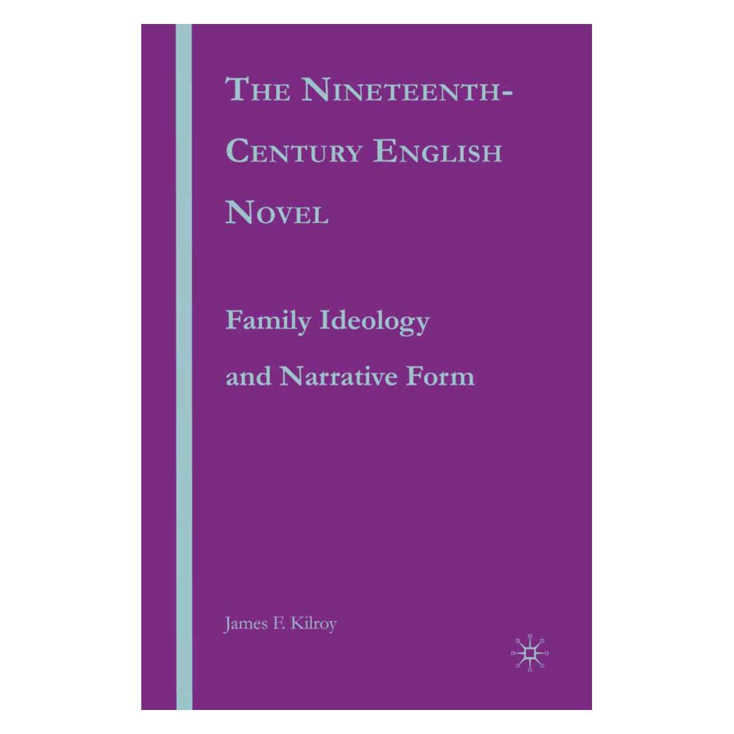 Springer The Nineteenth-Century English Novel (Englisch, Softcover, J. Kilroy) (56886972)