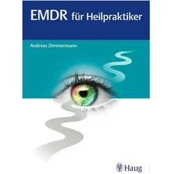 EMDR für Heilpraktiker, Fachbücher von Andreas Zimmermann