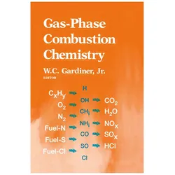 Gas-Phase Combustion Chemistry, Fachbücher von W. C. Gardiner