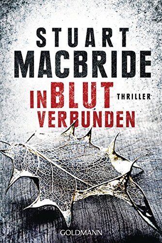 Stuart MacBride - In Blut verbunden: Thriller - Preis vom 30.09.2026 09:01:18 h