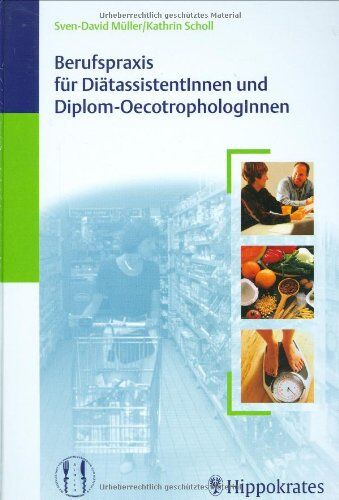 Sven-David Müller - Berufspraxis für DiätassistentInnen und Diplom-OecotrophologInnen - Preis vom 30.09.2026 09:01:18 h