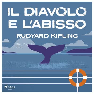 Il diavolo e l'abisso - Rudyard Kipling, Audio, 9788728359075