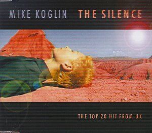 Mike Koglin - The Silence - Preis vom 09.10.2026 07:28:09 h