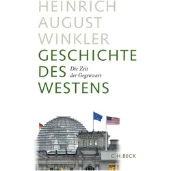 Geschichte des Westens, Fachbücher von Heinrich August Winkler