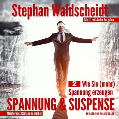 Spannung & Suspense - Stephan Waldscheidt, Audio, 4061707260629