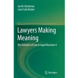 Lawyers Making Meaning, Ratgeber von Jan M. Broekman, Larry Catà Backer