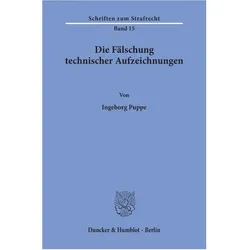 Die Fälschung technischer Aufzeichnungen., Fachbücher von Ingeborg Puppe