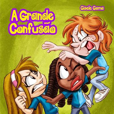 A grande confusão - Gisele Gama, Audio, 4066338477279