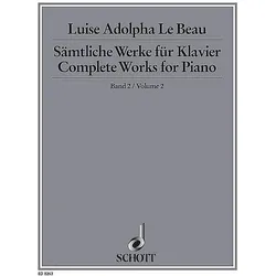 SAEMTLICHE WERKE FUER KLAVIER BAND 2 (OP.48-64) STUCKI, MADELEINE, ED, Fachbücher von Louise Adolpha Le Beau