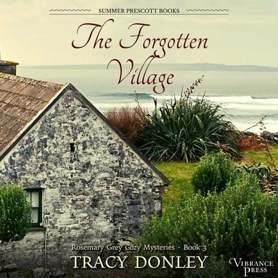 The Forgotten Village - Tracy Donley, Audio, 9781624619458
