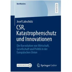 CSR, Katastrophenschutz und Innovationen, Fachbücher von Josef Labschütz