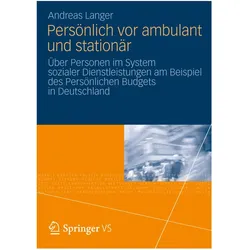 Persönlich vor ambulant und stationär, Fachbücher von Andreas Langer
