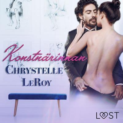 Konstnärinnan - En erotisk novell - Chrystelle Leroy, Audio, 9788726424669