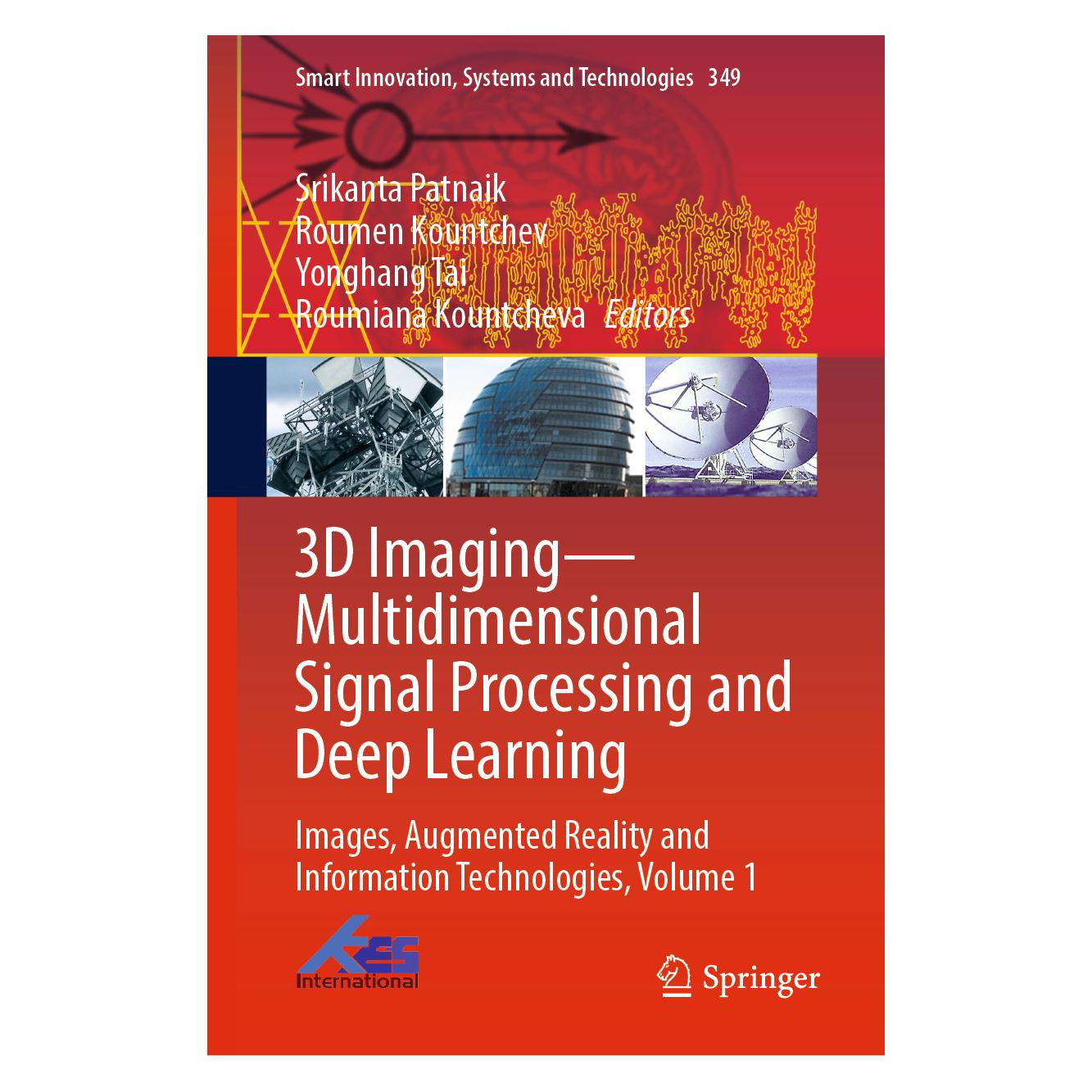 Springer 3D Imaging-Multidimensional Signal Processing and Deep Learning (Englisch, Hardcover, Roumen Kountchev, Roumiana Kountcheva, Yonghang Tai) (71877368)