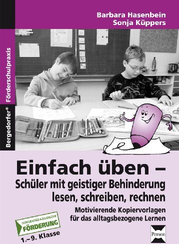 Barbara Hasenbein - Einfach üben - Schüler mit geistiger Behinderung lesen, schreiben, rechnen: Motivierende Kopiervorlagen für das alltagsbezogene Lernen - Preis vom 30.09.2026 22:30:23 h