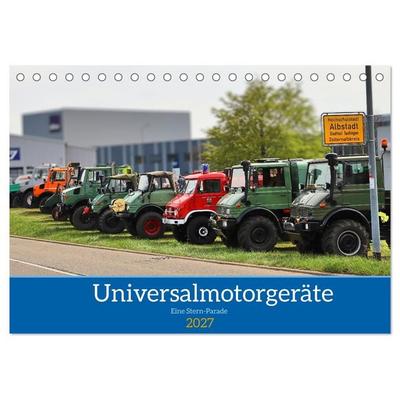 Universalmotorgeräte Eine Stern-Parade (Tischkalender 2027 DIN A5 quer), CALVENDO Monatskalender