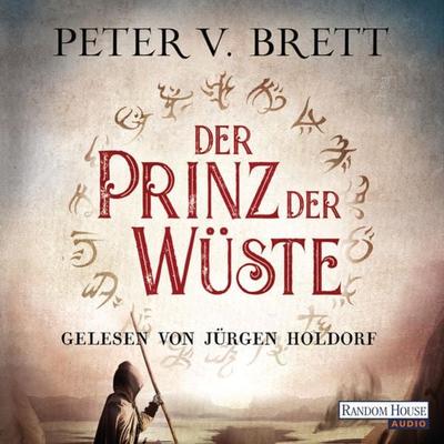 Der Prinz der Wüste - Peter V. Brett, Audio, 9783837156645