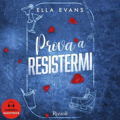 Prova a resistermi - Ella Evans, Audio, 9788831823494