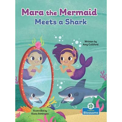 Mara the Mermaid Meets a Shark, Taschenbuch von Amy Culliford, Crabtree, 978-1-03-983950-2