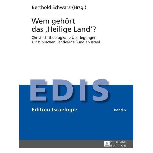 Peter Lang Wem gehört das "Heilige Land"? (Deutsch, Hardcover, Peter Lang) (8311280)