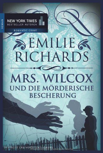 Emilie Richards - Mrs. Wilcox und die mörderische Bescherung - Preis vom 07.10.2026 11:45:10 h
