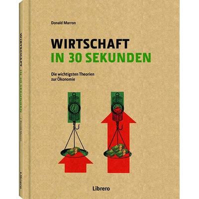 Wirtschaft in 30 Sekunden, Gebundene Ausgabe von Donald Marron, Librero
